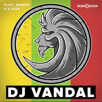 Bild zu Rush Hour reloaded pres. Dj Vandal