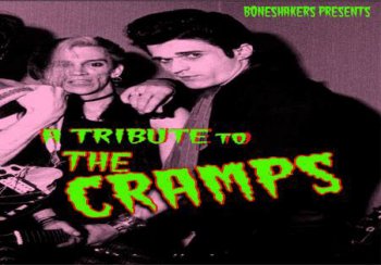 Bild zu Boneshakers! A Tribute to the Cramps.